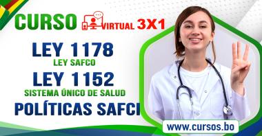 3 Cursos Ley 1178 - Ley 1152 y Politicas SAFCI (Virtual 24/7)